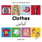 My First Bilingual Book -  Clothes (English-Farsi)