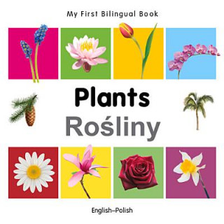 My First Bilingual Book - Plants - English-polish