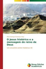 O Jesus historico e a mensagem do reino de Deus