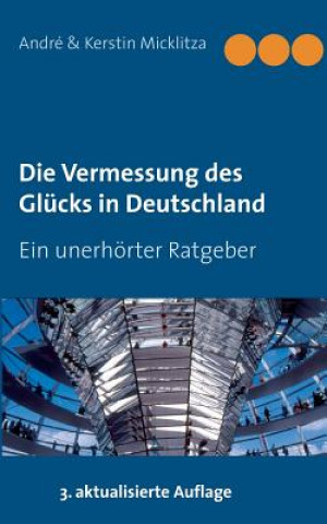 Vermessung des Glucks in Deutschland