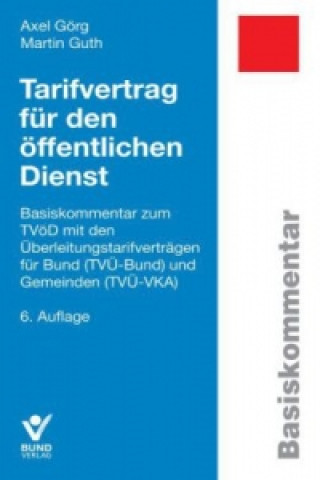 Tarifvertrag für den öffentlichen Dienst, Basiskommentar