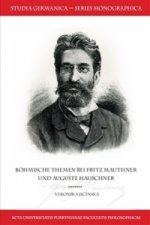Böhmische Themen bei Fritz Mauthner und Auguste Hauschner