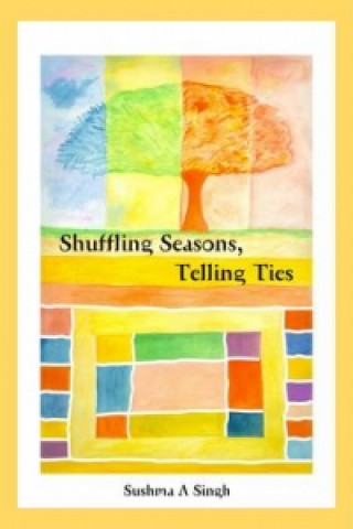 Shuffling Seasons, Telling Ties
