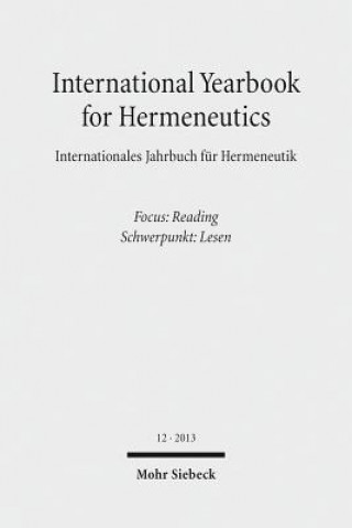International Yearbook for Hermeneutics / Internationales Jahrbuch fur Hermeneutik