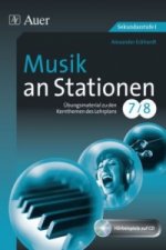 Musik an Stationen 7-8, m. 1 CD-ROM