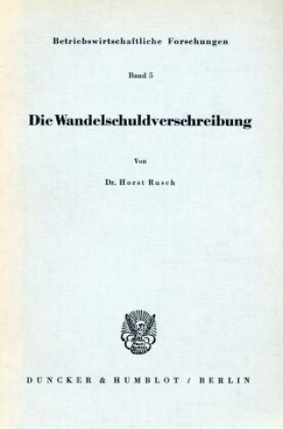 Die Wandelschuldverschreibung.