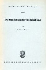 Die Wandelschuldverschreibung.