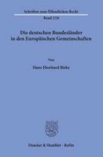 Die deutschen Bundesländer in den Europäischen Gemeinschaften.