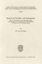 Deutsch als Gerichts- und Amtssprache.