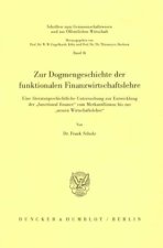 Zur Dogmengeschichte der funktionalen Finanzwirtschaftslehre.
