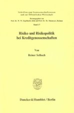 Risiko und Risikopolitik bei Kreditgenossenschaften.