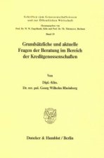 Grundsätzliche und aktuelle Fragen der Beratung im Bereich der Kreditgenossenschaften.