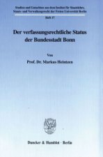Der verfassungsrechtliche Status der Bundesstadt Bonn.