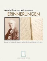 Maximilian von Widnmanns Erinnerungen