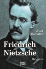 Friedrich Nietzsche. Biografie
