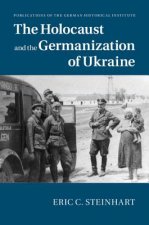 Holocaust and the Germanization of Ukraine
