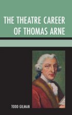 Theatre Career of Thomas Arne
