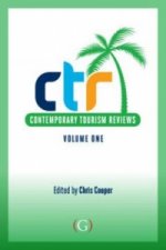 Contemporary Tourism Reviews Volume 1