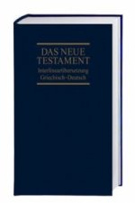 Das Neue Testament, Interlinearübersetzung Griechisch-Deutsch. Novum Testamentum Graece, 28. Aufl., Griechisch-Deutsch, mit Interlinearübersetzung