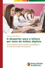 O despertar para a leitura por meio de midias digitais