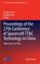 Proceedings of the 27th Conference of Spacecraft TT&C Technology in China