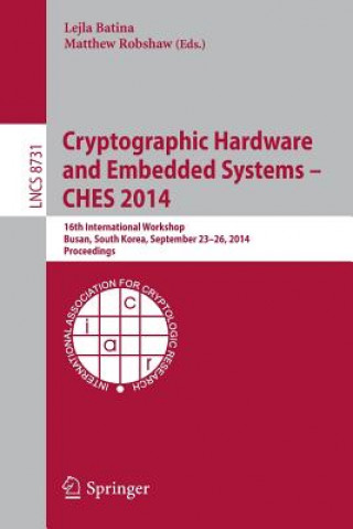 Cryptographic Hardware and Embedded Systems -- CHES 2014, 1