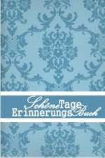 Schöne Tage Erinnerungs Buch