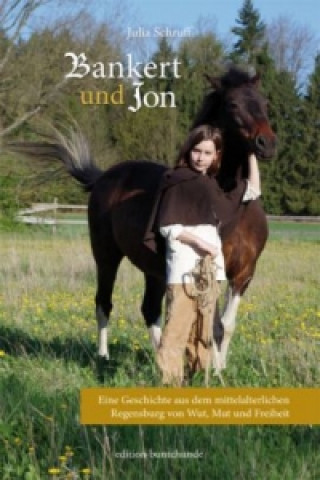 Bankert und Jon