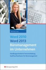 Word 2010 / Word 2013 - Büromanagement im Unternehmen