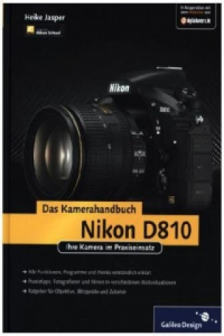 Nikon D810. Das Kamerahandbuch