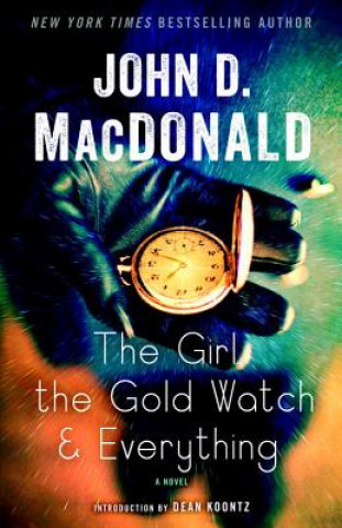 Girl, the Gold Watch & Everything