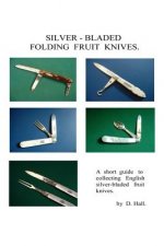 Silver - Bladed Folding Fruit Knives