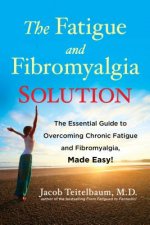 Fatigue and Fibromyalgia Solution