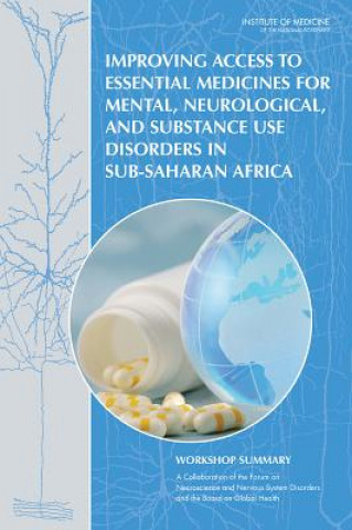 Improving Access to Essential Medicines for Mental, Neurological, and Substance Use Disorders in Sub-Saharan Africa