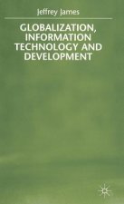 Globalization, Information Technology and Development