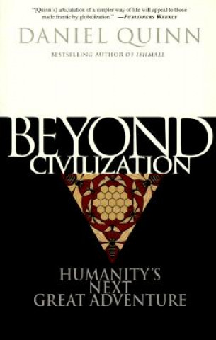 Beyond Civilisation