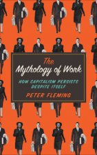 Mythology of Work