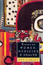 Essays on Women, Medicine and Health