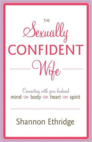 Sexually Confident Wife