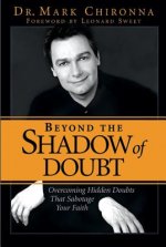 Beyond The Shadow Of Doubt