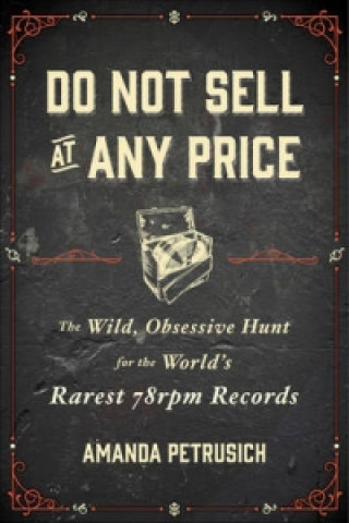 Do Not Sell at Any Price