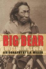 Big Bear: a Biography
