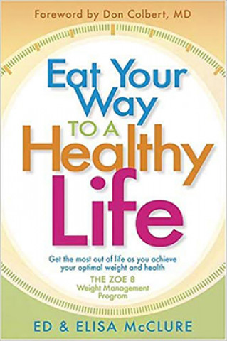 Eat Your Way to a Healthy Life!