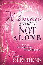Woman, You're Not Alone