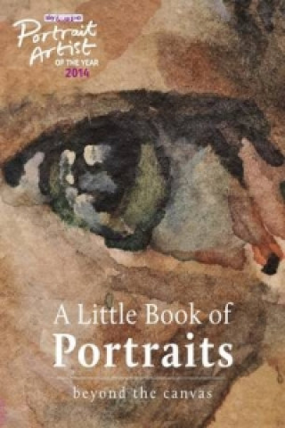 Portrait Artist of the Year: A Little Book of Portraits