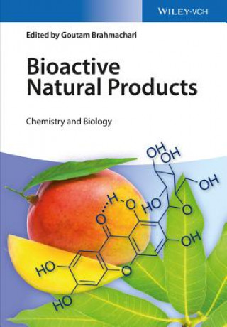 Bioactive Natural Products - Chemistry and Biology