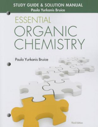 Study Guide and Solutions Manual for Essential Organic Chemistry
