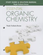 Study Guide and Solutions Manual for Essential Organic Chemistry