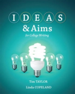 IDEAS &  Aims with MyWritingLab with eText -- Access Card Package