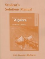Student Solutions Manual for Beginning and Intermediate Algebra